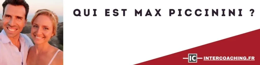Qui est Max Piccinini ?