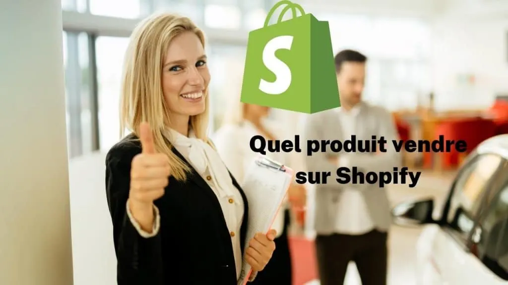 quel produit vendre sur shopify