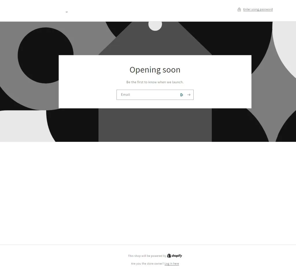 La page d'accueil de la boutique Shopify est protégée par un nom d'utilisateur et un mot de passe.