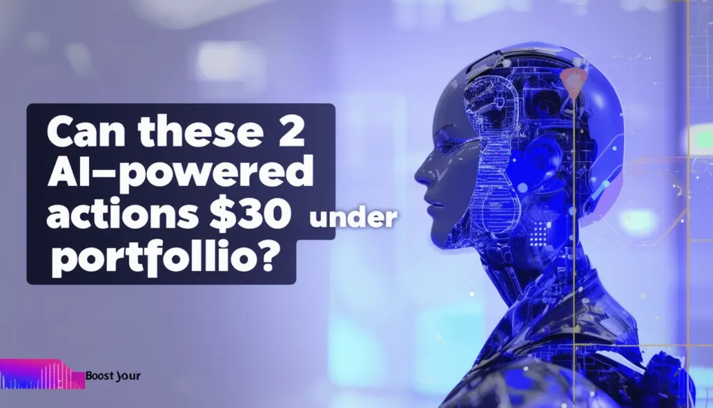 découvrez comment ces 2 actions d'intelligence artificielle (ia) à moins de 30 $ peuvent booster votre portefeuille et maximiser votre investissement.